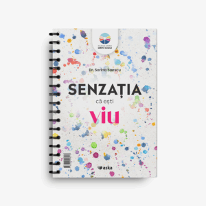 Senzația că ești viu