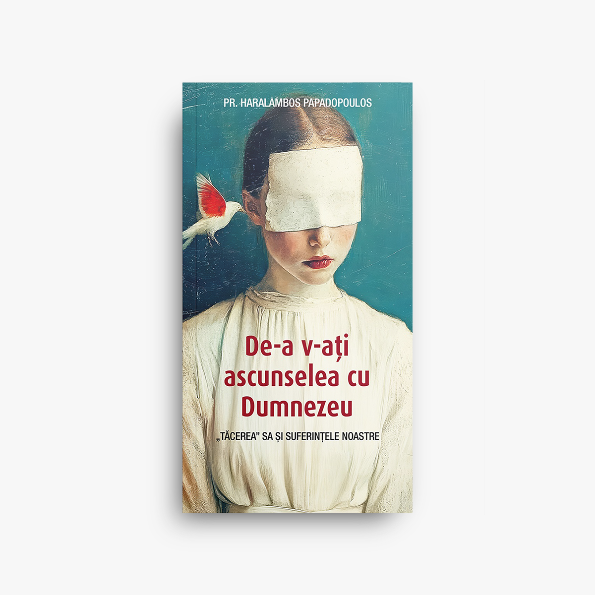 De-a v-ați ascunselea cu Dumnezeu